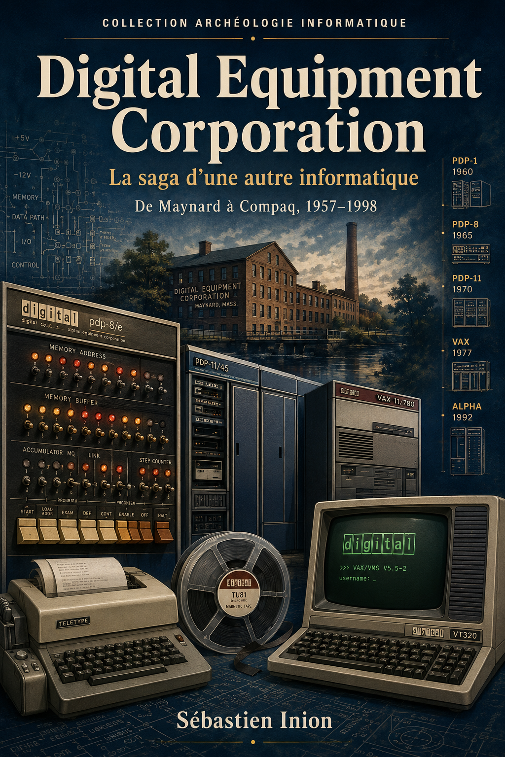 DEC : La saga d’une autre informatique
